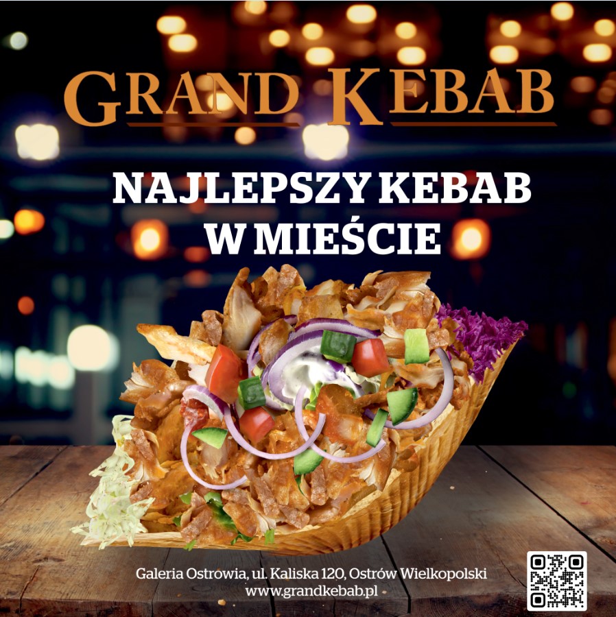 GRAND KEBAB GALERIA OSTROVIA - kebab OSTRÓW WIELKOPOLSKI kebab OSTRÓW WIELKOPOLSKI